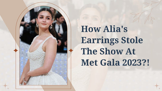 How Alia’s Earrings Stole The Show At Met Gala 2023?!