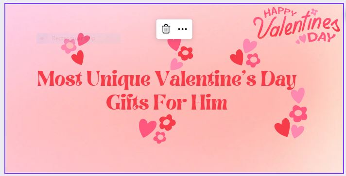 Most Unique Valentine's Day Gifts For Him