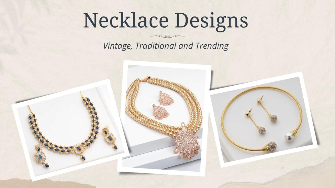 Necklace Designs – Travelling Through Time and Present