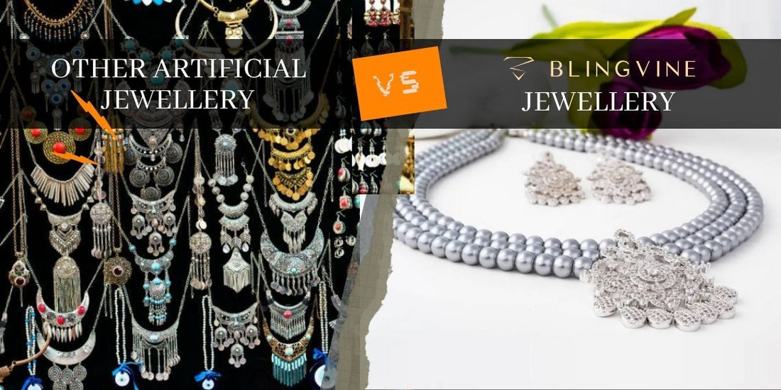 Other Artificial Jewellery V/S Blingvine Jewellery