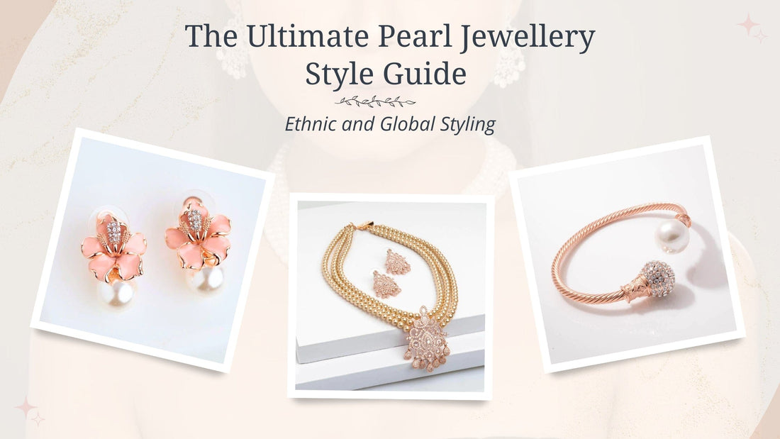 The Ultimate Pearl Jewellery Style Guide - Ethnic and Global Styling